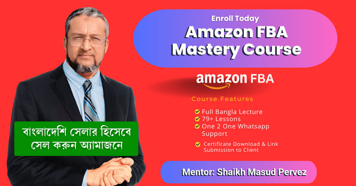 Amazon FBA Mastery Course Bangla